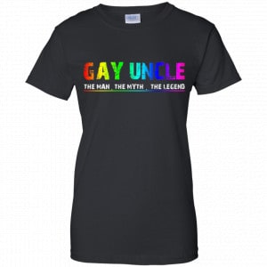 Gay Uncle The Man The Myth The Legend Shirt, Hoodie, Tank 22