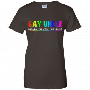 Gay Uncle The Man The Myth The Legend Shirt, Hoodie, Tank 23