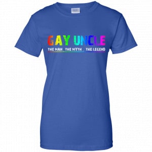 Gay Uncle The Man The Myth The Legend Shirt, Hoodie, Tank 25