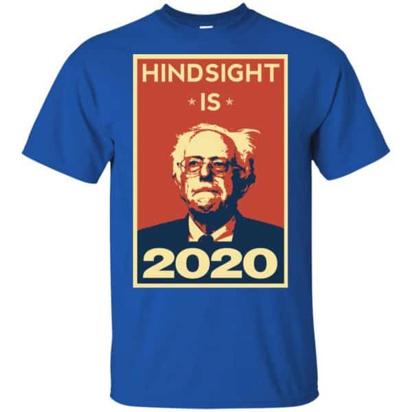 “Hindsight Is 2020” Bernie Sanders Shirt, Hoodie, Tank Apparel 5
