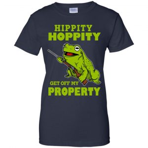 Hippity Hoppity Get Off My Property Shirt, Hoodie, Tank 24