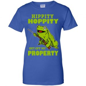 Hippity Hoppity Get Off My Property Shirt, Hoodie, Tank 25