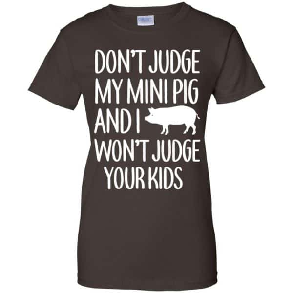 Don’t Judge My Mini Pig And I Won’t Judge Your Kids Shirt, Hoodie, Tank Apparel 12