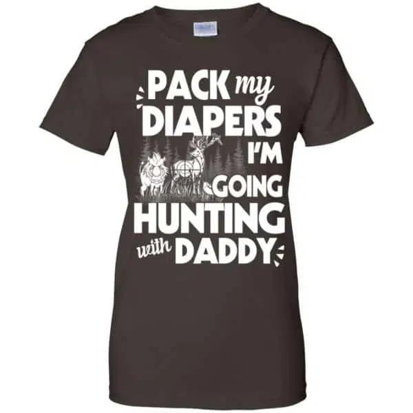 Pack My Diapers I'm Going Hunting With Daddy Shirt, Hoodie, Tank 12
