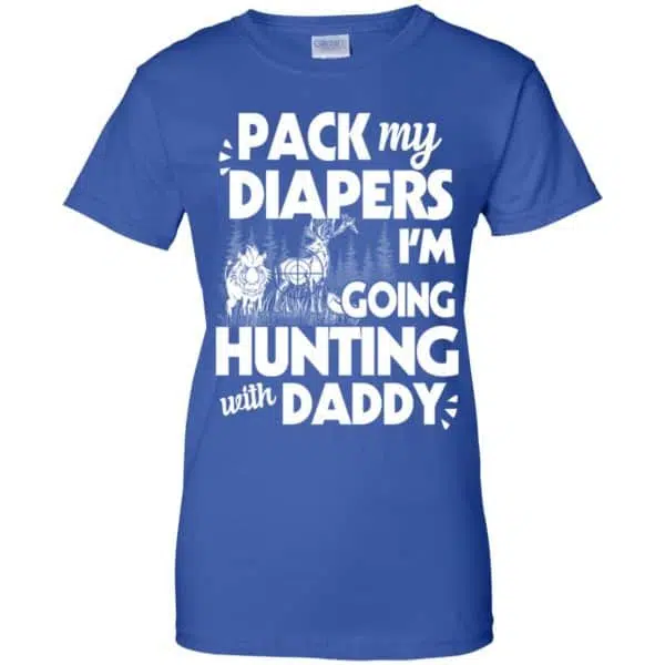 Pack My Diapers I'm Going Hunting With Daddy Shirt, Hoodie, Tank 14