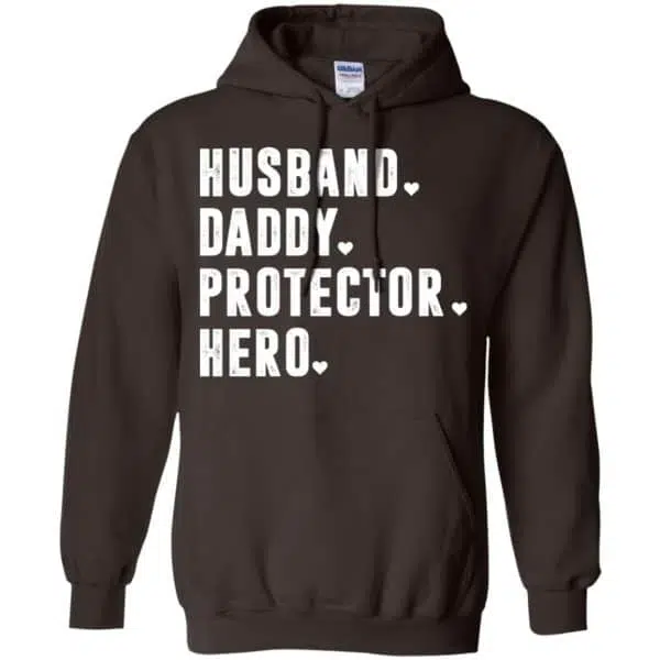 Husband Daddy Protector Hero Shirt, Hoodie, Tank 9