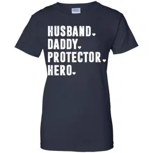 Husband Daddy Protector Hero Shirt, Hoodie, Tank 24