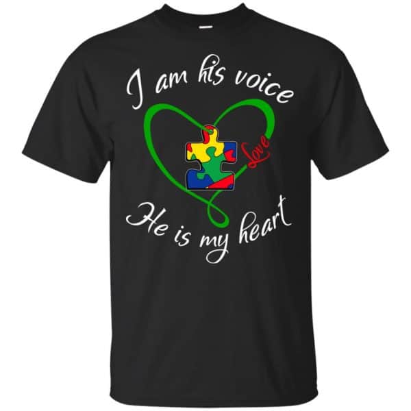 Autism: I Am His Voice He Is My Heart Shirt, Hoodie, Tank 3