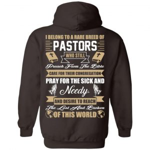 I Belong To A Rare Breed Of Pastors T-Shirts, Hoodie, Tank 20