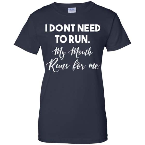 I Don’t Need To Run My Mouth Runs For Me Shirt, Hoodie, Tank Apparel 13