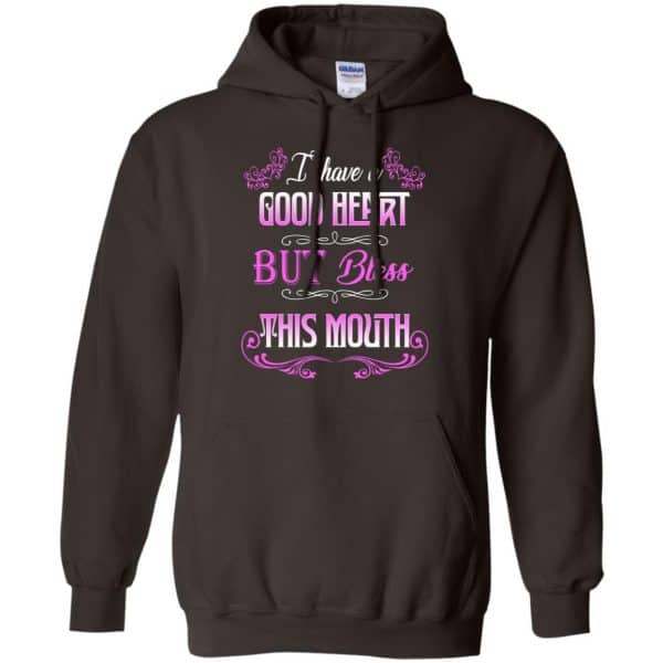 I Have A Good Heart But Bless This Mouth Shirt, Hoodie, Tank Apparel 9