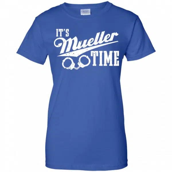 It's Mueller Time Shirt, Hoodie, Tank 14