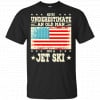 Never Underestimate An Old Man On A Jet Ski Shirt, Hoodie, Tank 1