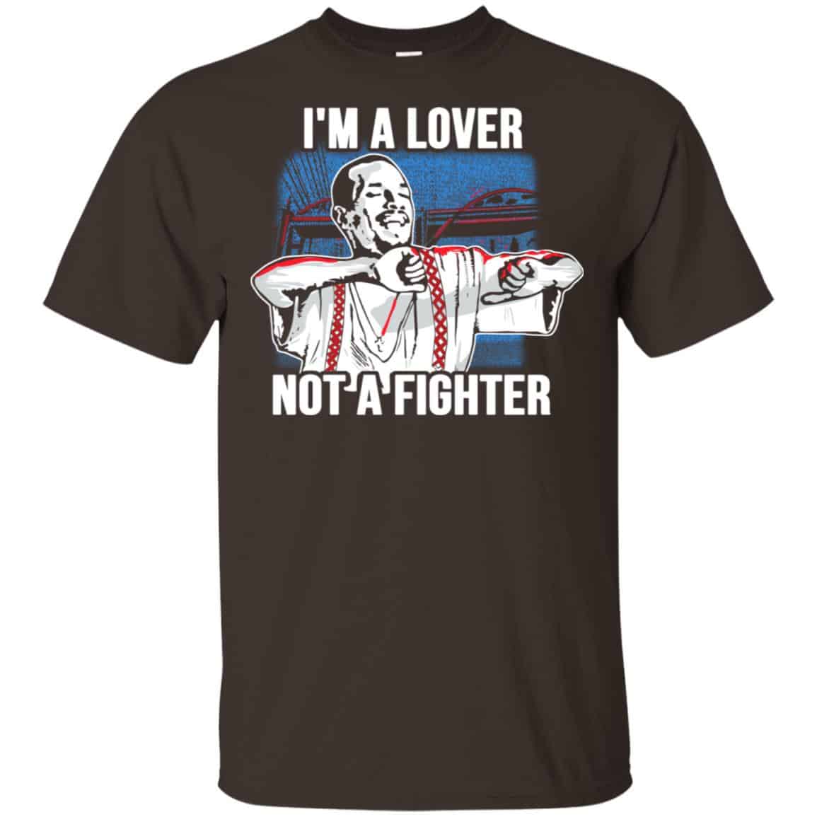 Blood In Blood Out: I'm A Lover Not A Fighter T-Shirts, Hoodie, Tank 4 Blood In Blood Out: I'm A Lover Not A Fighter T-Shirts, Hoodie, Tank 4
