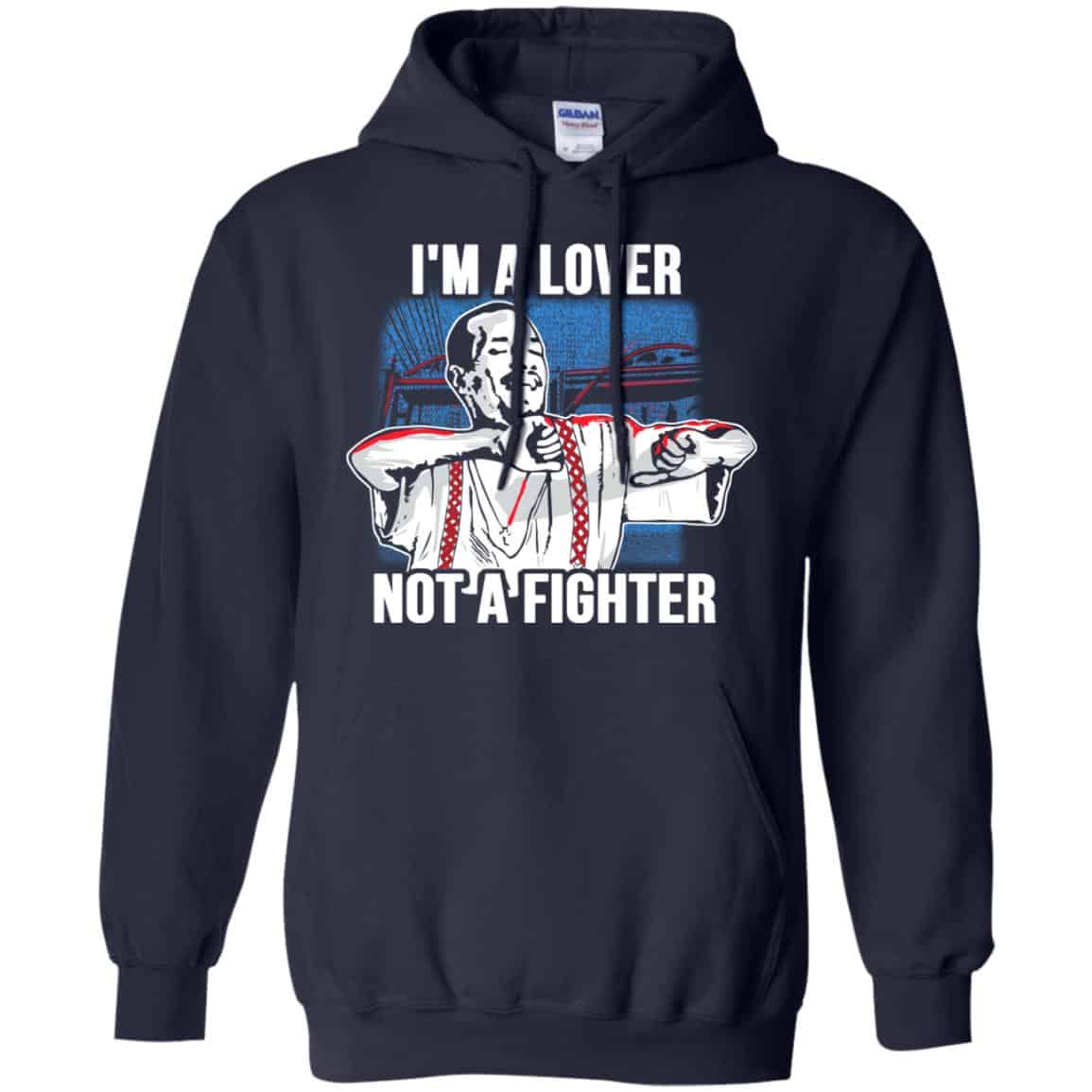 Blood In Blood Out: I'm A Lover Not A Fighter T-Shirts, Hoodie, Tank 8 Blood In Blood Out: I'm A Lover Not A Fighter T-Shirts, Hoodie, Tank 8