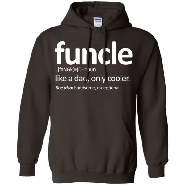 Funcle Like A Dad Only Cooler Shirt, Hoodie, Tank 9