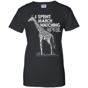 I Spent March Watching April Shirt, Hoodie, Tank 22