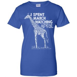 I Spent March Watching April Shirt, Hoodie, Tank 25