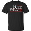 Red Forman 2020 My Foot Your Ass T-Shirts, Hoodie, Tank 2
