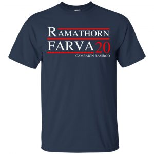 Ramathorn Farva 2020 Campaign Ramrod T-Shirts, Hoodie, Tank 17
