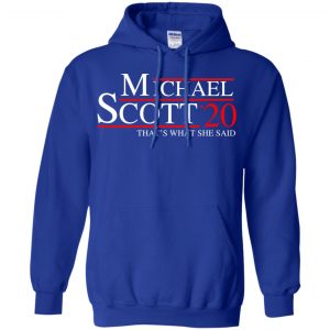 Michael Scott 2020 That's What She Said T-Shirts, Hoodie, Tank 21