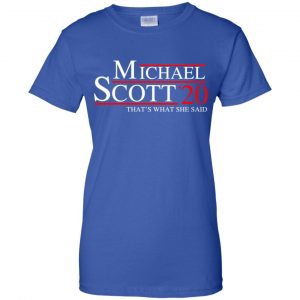 Michael Scott 2020 That's What She Said T-Shirts, Hoodie, Tank 25