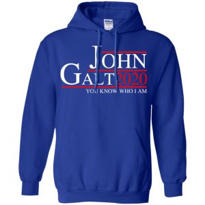 John Galt 2020 You Know Who I Am T-Shirts, Hoodie, Tank 21