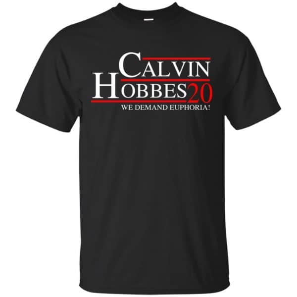 Calvin Hobbes 2020 We Demand Euphoria T-Shirts, Hoodie, Tank 3