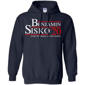 Benjamin Sisko 2020 Stop Thinking, Start Doing T-Shirts, Hoodie, Tank 19