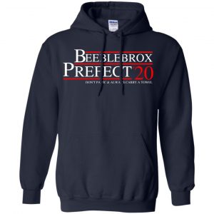 Beeblebrox Prefect 2020 Don't Panic & Always Carry A Towel T-Shirts, Hoodie, Tank 19