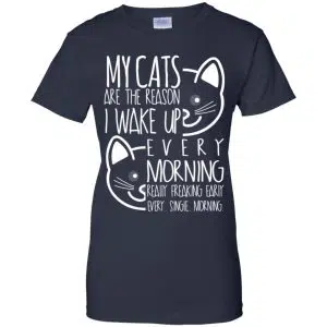 My Cats Are The Reason I Wake Up Every Morning Shirt, Hoodie, Tank 24