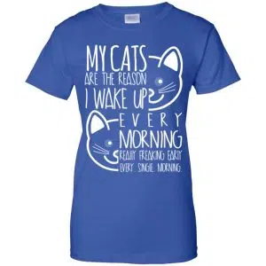 My Cats Are The Reason I Wake Up Every Morning Shirt, Hoodie, Tank 25