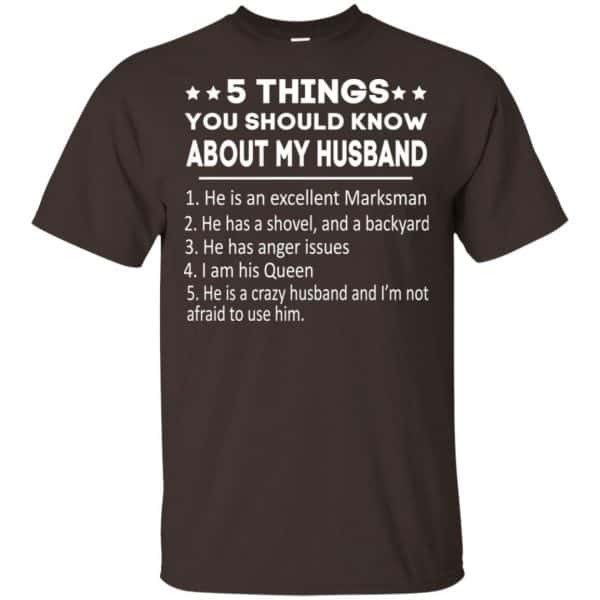 5 Things You Should Know About My Husband T-Shirts, Hoodie, Tank Apparel 4