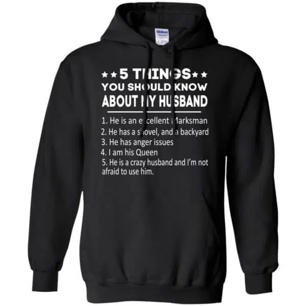 5 Things You Should Know About My Husband T-Shirts, Hoodie, Tank 7