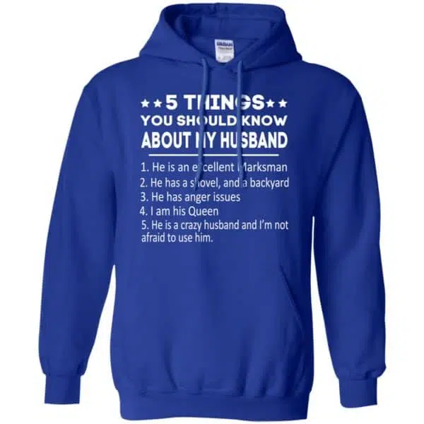 5 Things You Should Know About My Husband T-Shirts, Hoodie, Tank 10