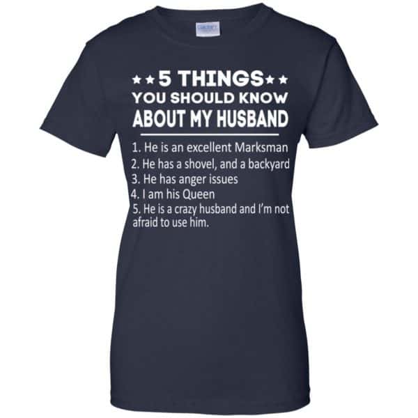 5 Things You Should Know About My Husband T-Shirts, Hoodie, Tank Apparel 13