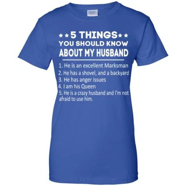 5 Things You Should Know About My Husband T-Shirts, Hoodie, Tank 14