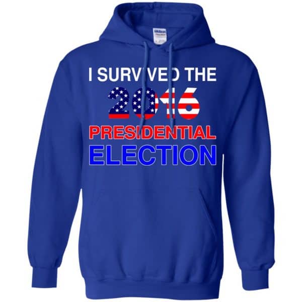 I Survived The 2016 Presidential Election Shirt, Hoodie, Tank Apparel 10