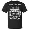 A Girl Her Dog And Her Jeep Shirt, Hoodie, Tank 2