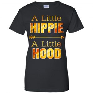 A Little Hippie A Little Hood Shirt, Hoodie, Tank 22
