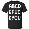 ABCD EFUC KYOU Shirt, Hoodie, Tank 2