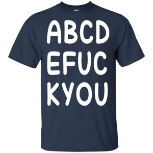 ABCD EFUC KYOU Shirt, Hoodie, Tank 17 ABCD EFUC KYOU Shirt, Hoodie, Tank 17