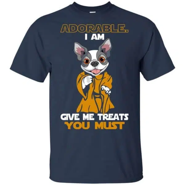 Adorable I Am Give Me Treats You Must Shirt, Hoodie, Tank 6