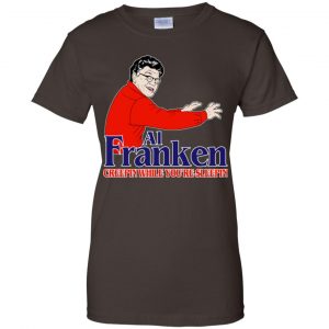 Al Franken Creepin While You're Sleeping T-Shirts, Hoodie, Tank 23 Al Franken Creepin While You're Sleeping T-Shirts, Hoodie, Tank 23