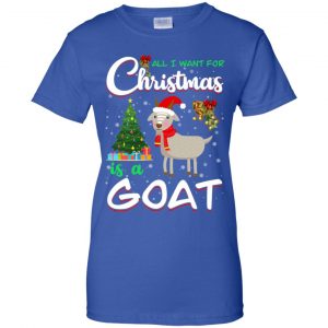 All I Want For Christmas Is A Goat Shirt, Hoodie, Tank 25