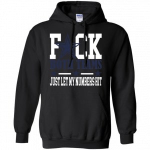 Fuck Both Teams Just Let My Numbers Hit Shirt, Hoodie, Tank 8