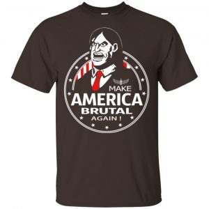 Make America Brutal Again Shirt, Hoodie, Tank Apparel 2