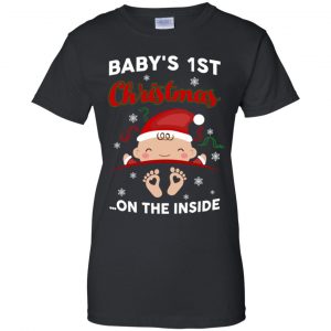 Baby's 1st Christmas On The Inside Shirt, Hoodie, Tank 22