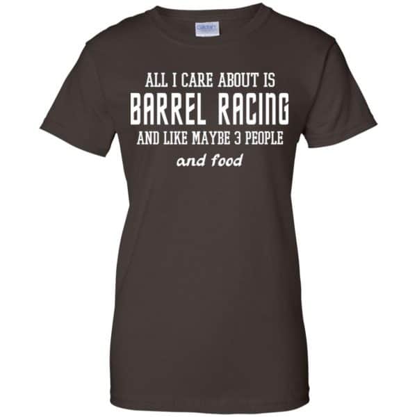 All I Care About Is Barrel Racing And Like Maybe 3 People And Food Shirt, Hoodie, Tank Apparel 12