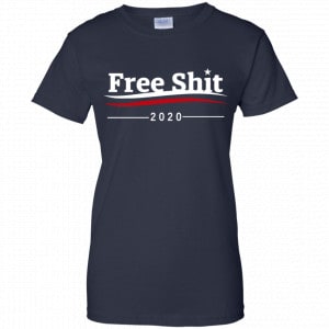 Free Shit Bernie Sanders 2020 Parody T-Shirts, Hoodie, Tank 24